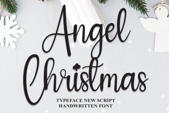 Angel Christmas: The Handwritten Typeface for Festive Campaigns