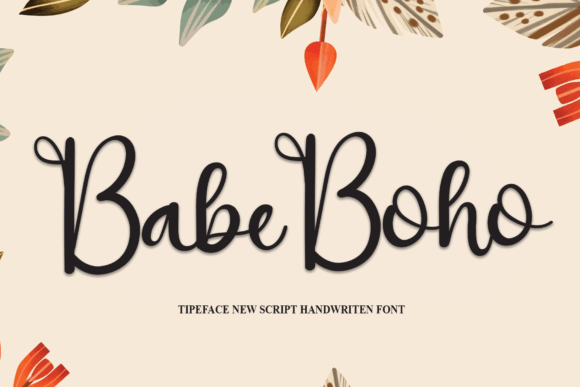 Babe Boho: The Handwritten Typeface That Transforms Campaign Visuals