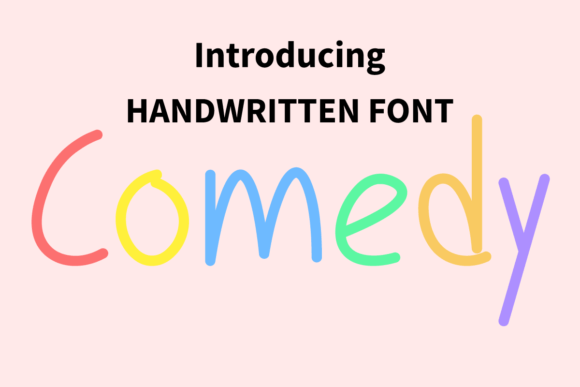 Comedy: The Handwritten Typeface That Brings Whimsy to Editorial Design