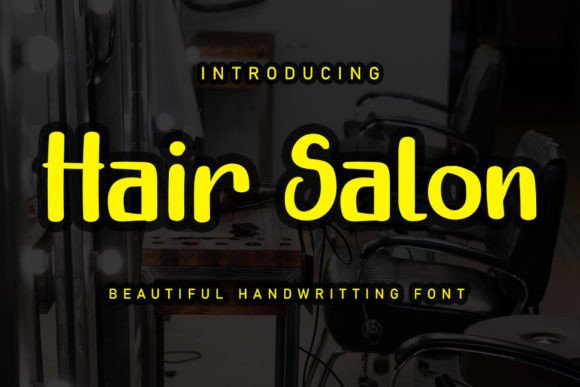Enhance Your Brand with the Hair Salon Handwritten Font