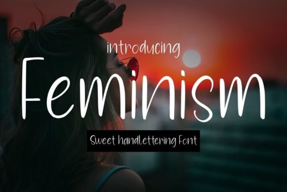 Feminism Font for Campaign Creatives