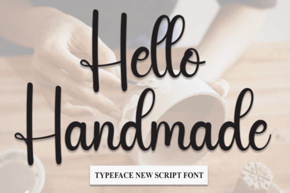 Hello Handmade: The Script Font for Scroll-Stopping Campaigns