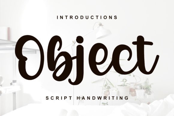 Object Typeface: A Handwritten Font for Authentic Branding