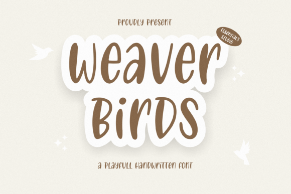 Weaver Birds Font for Campaign Creativity