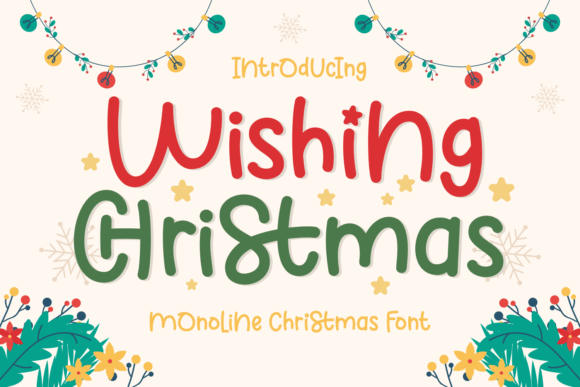 Wishing Christmas: A Playful Font for Holiday Campaigns